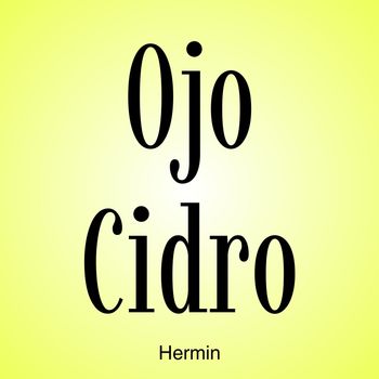 Hermin - Ojo Cidro