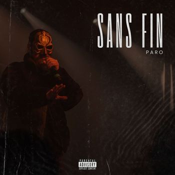 Paro - Sans fin (Explicit)