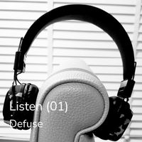 Defuse - Listen (01)
