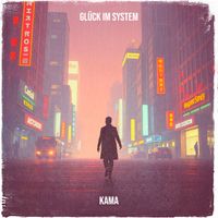KAMA - Glück Im System