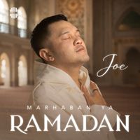 Joe - Marhaban Ya Ramadan