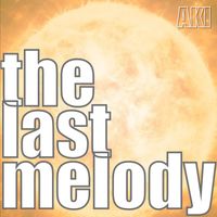 AKI - The Last Melody