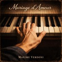 Maxime Verdoni - Mariage d'Amour
