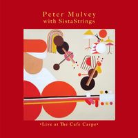 Peter Mulvey - Live at The Cafe Carpe (Explicit)