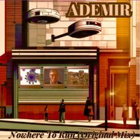 Ademir - Nowhere to Run (Original Mix)