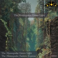 The Moonquake - Green Light