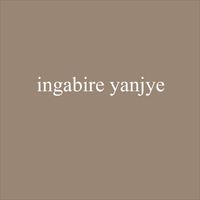 Karatunyuze - Ingabire Yanjye (Explicit)