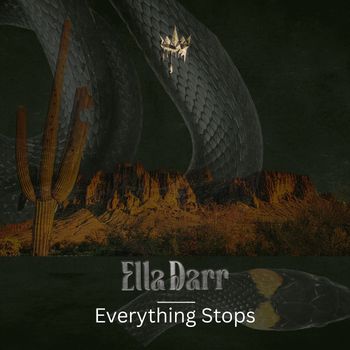 Ella Darr - Everything Stops