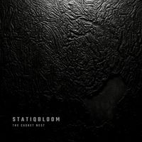 Statiqbloom - The Casket Nest (Explicit)