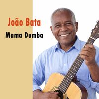 Joao Bata - Mama Dumba