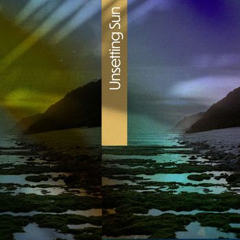 Various Artists - Unsetting Sun