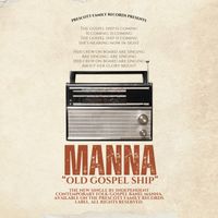 Manna - Old Gospel Ship