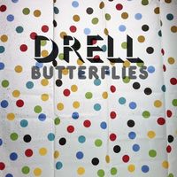 Drell - Butterflies