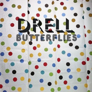 Drell - Butterflies