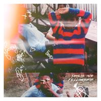 Propaganda - THIS IS OUR FELLOWSHIP (Explicit)