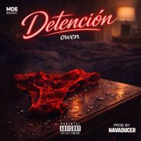OWEN - DETENCIÓN (Explicit)