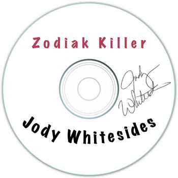 Jody Whitesides - Zodiak Killer