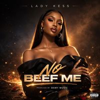 KESS - NO BEEF ME (Explicit)