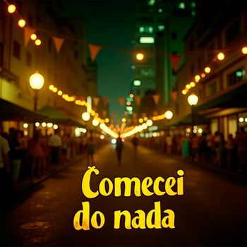 Samba - Comecei do nada