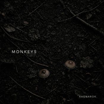 Ragnarok - Monkeys (Explicit)