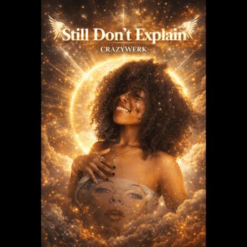 Issa - Still Don’t Explain