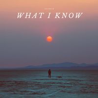 DEEMAH - What I Know