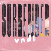 VNDL - Surrender (Instrumental)