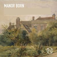 Peter Mills - Manor Born