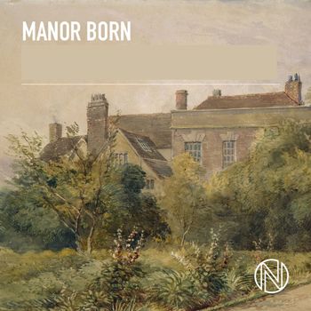 Peter Mills - Manor Born