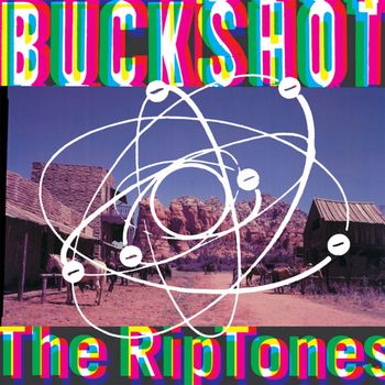 The Riptones - Buckshot