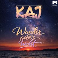KAJ - Wunder gibt's nicht