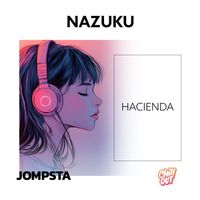 Nazuku - Hacienda