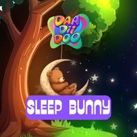 Daa Dii Doo - Sleep Bunny