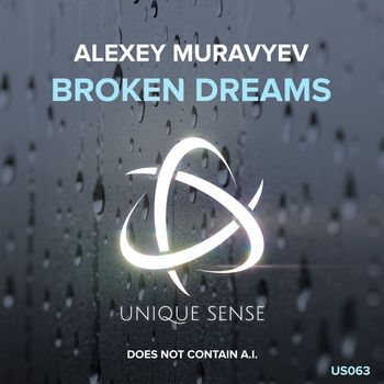 Alexey Muravyev - Broken Dreams