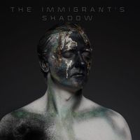 PALACE - The Immigrant's Shadow (Musica)