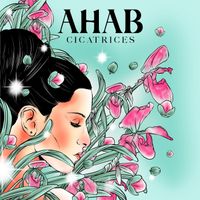 Ahab - Cicatrices