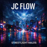 JC Flow - Streetlight Halos