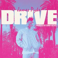 James Pyke - Drive