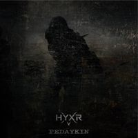 HYXR - FEDΛYK!N