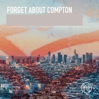 Evan Martin - Forget About Compton