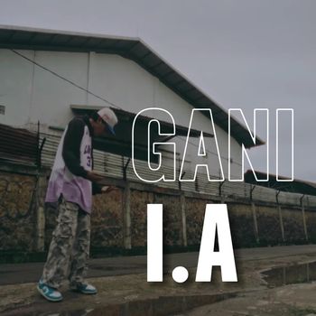 I.A - Gani (Explicit)