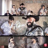 La Calma - Amor a Medias