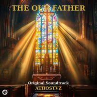 Athostvz - The Our Father (Soundtrack)