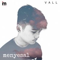Vall - Menyesal