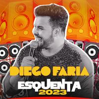 Diego Faria - Esquenta 2023