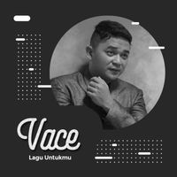 VACE - Lagu Untukmu