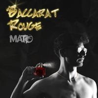 MaTo - Baccarat Rouge (Explicit)