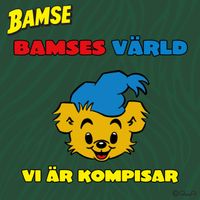 Bamse - Vi är kompisar