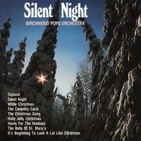 Birchwood Pops Orchestra - Silent Night