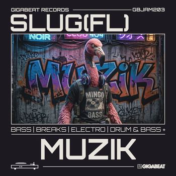 SluG (FL) - Muzic